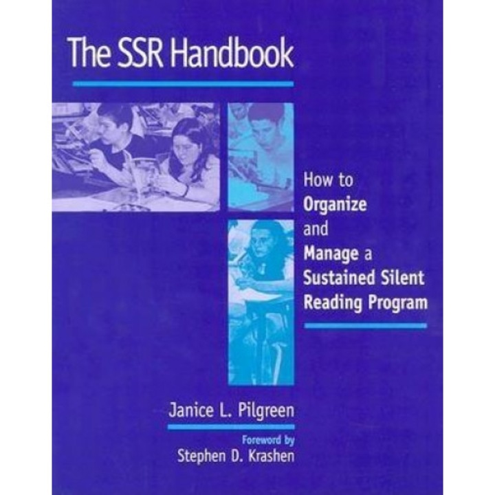 The Ssr Handbook: How to Organize and Manage a Sustained Silent Reading Program, Janice L. Pilgreen (Author)
