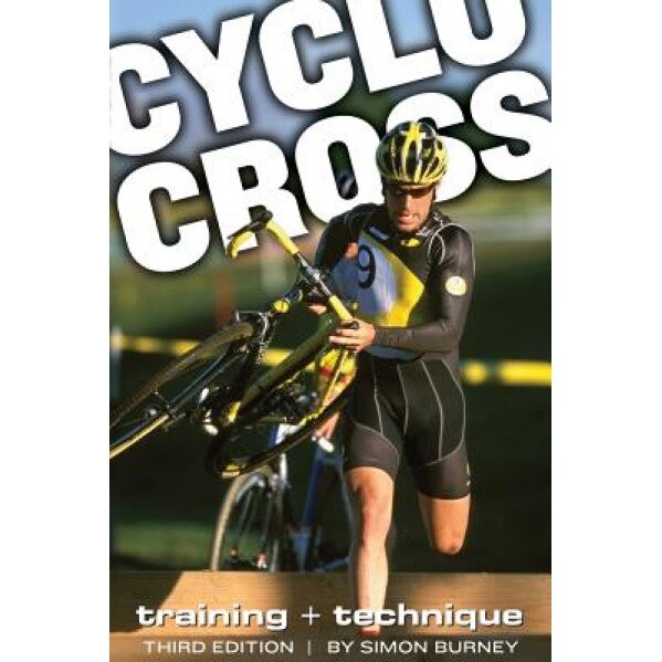 Cyclocross: Training and Technique, Simon Burney