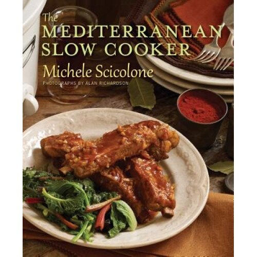 The Mediterranean Slow Cooker, Michele Scicolone (Author)