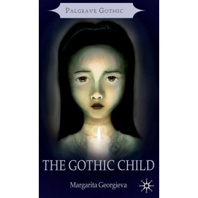 The Gothic Child, Margarita Georgieva (Author)