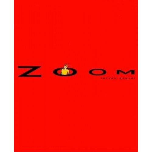 Zoom, Istvan Banyai, Astvan Banyai