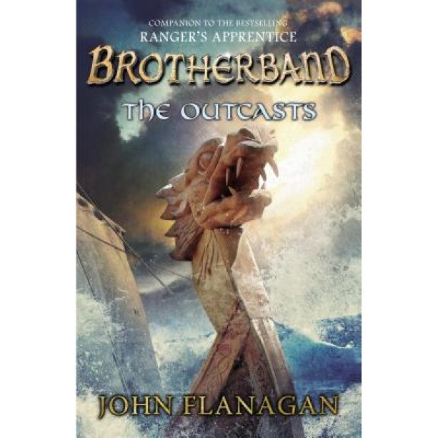 The Outcasts: Brotherband Chronicles, Book 1, John Flanagan (Author)