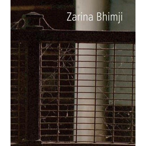 Zarina Bhimji, Zarina Bhimji (Author)