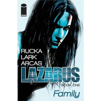 Lazarus Volume 1 Tp, Greg Rucka (Author) Lazarus Volume 1 Tp, Greg Rucka (Author)