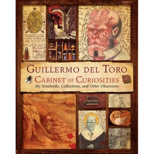 Guillermo del Toro's Cabinet of Curiosities, Guillermo del Toro (Author)
