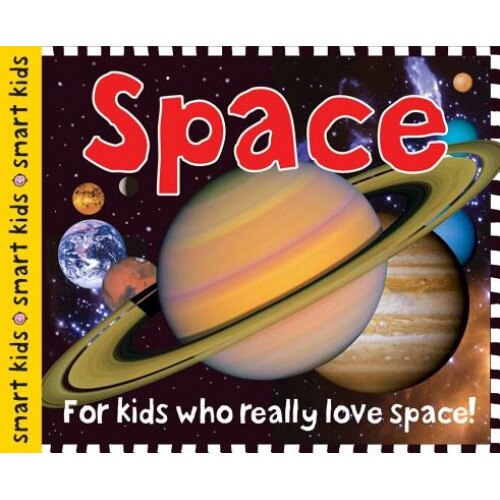 Smart Kids Space, Roger Priddy (Author)