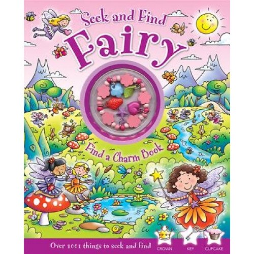 Seek and Find Fairy: Find a Charm Book [With Charm Bracelet], Rachel Elliot (Author)
