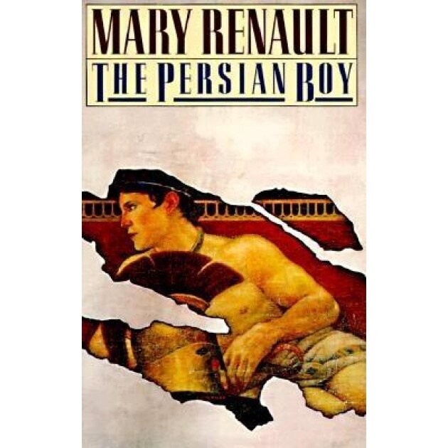 The Persian Boy, Mary Renault