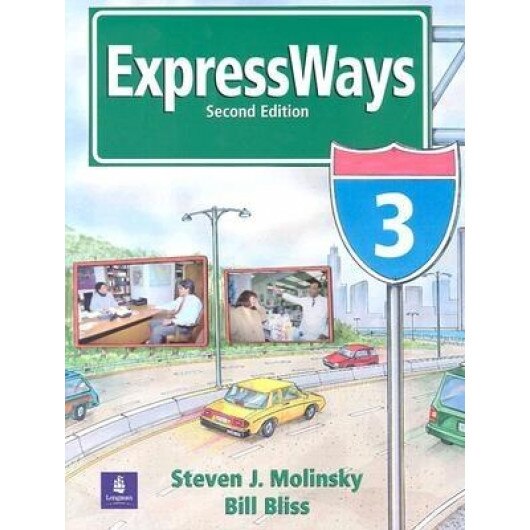 Expressways 3, Steven J. Molinsky (Author)