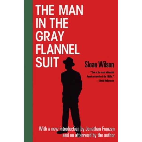 The Man in the Gray Flannel Suit, Sloan Wilson