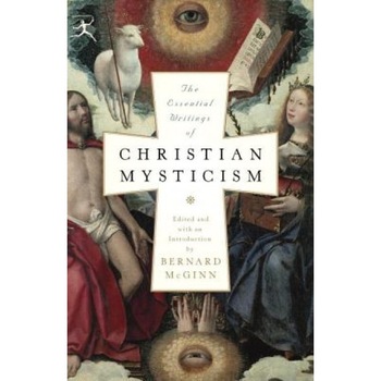 The Essential Writings of Christian Mysticism, The Essential Writings of Christian Mysticism,