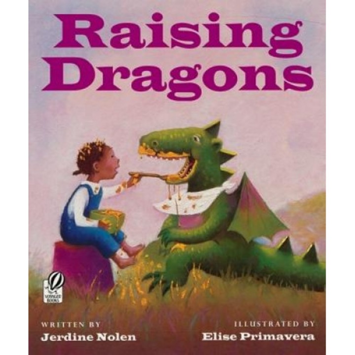Raising Dragons, Jerdine Nolen