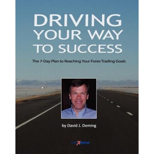 Driving Your Way to Success, David J. Deming (Author)