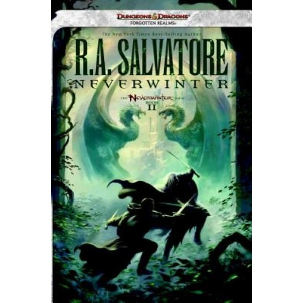 Neverwinter, Book 2, R. A. Salvatore (Author)