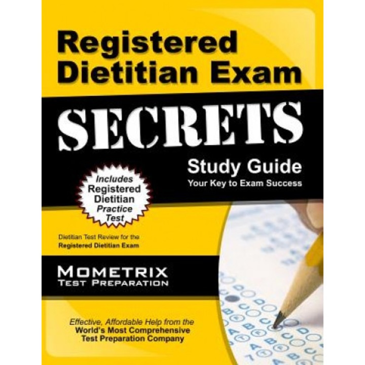 Registered Dietitian Exam Secrets Study Guide: Dietitian Test Review for the Registered Dietitian Exam - Mometrix Media LLC (Manufactured by)