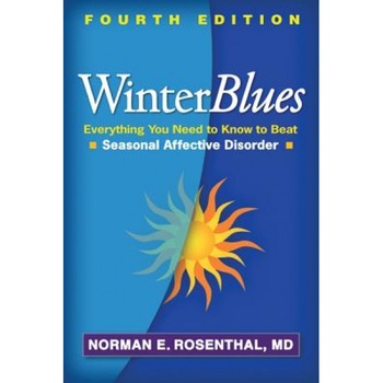 Winter Blues: Everything You Need to Know to Beat Seasonal Affective Disorder, Norman E. Rosenthal (Author) Winter Blues: Everything You Need to Know to Beat Seasonal Affective Disorder, Norman E. Rosenthal (Author)
