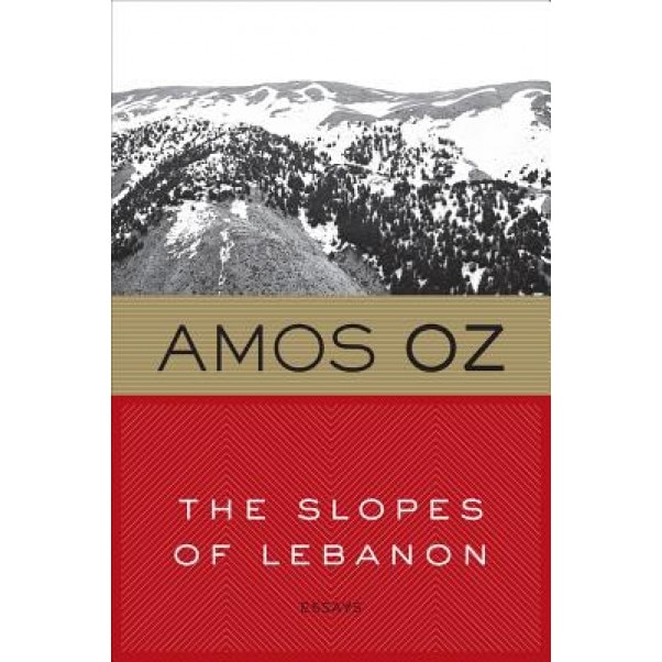 The Slopes of Lebanon, Amos Oz (Author)