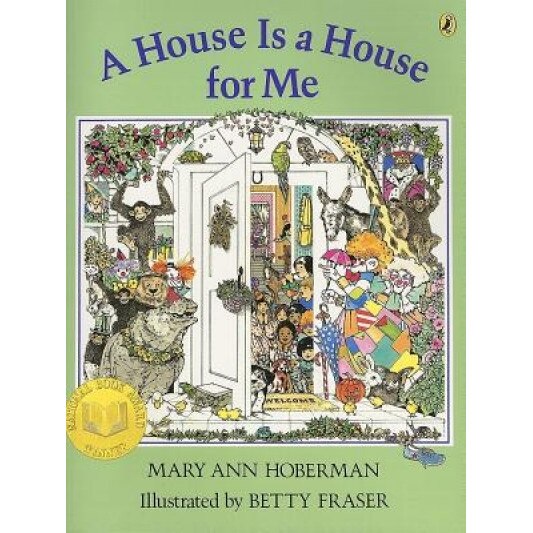 A House Is a House for Me, Mary Ann Hoberman