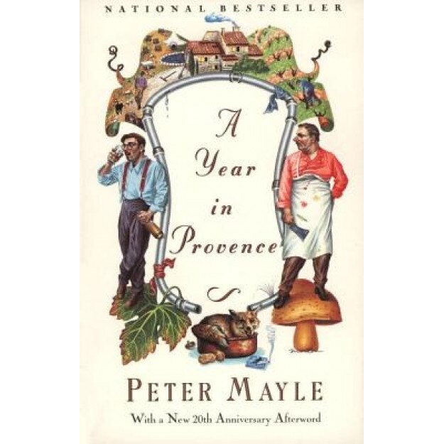 A Year in Provence, Peter Mayle