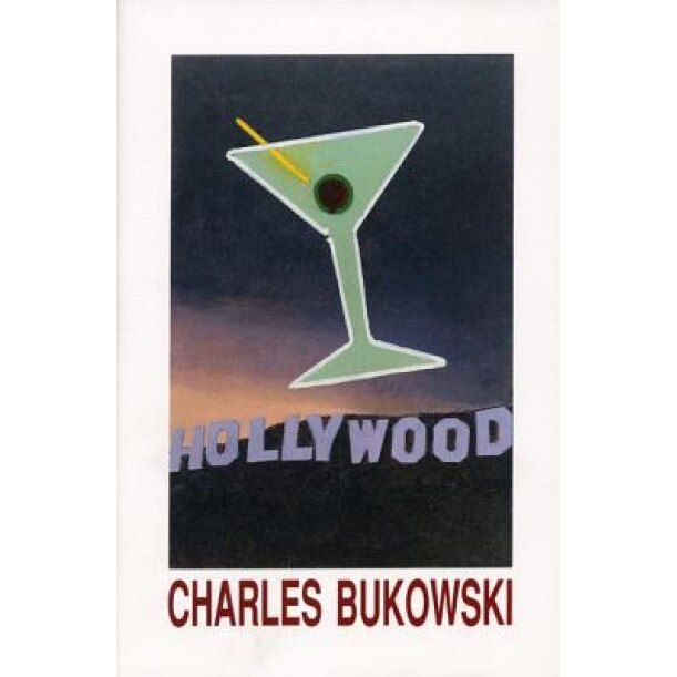 Hollywood, Charles Bukowski