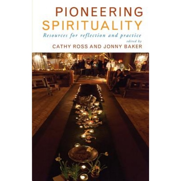 Pioneering Spirituality, Cathy Ross (Author)