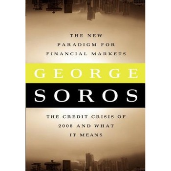 The New Paradigm for Financial Markets Large Print Edition: The Credit Crash of 2008 and What It Means - George Soros (Author) The New Paradigm for Financial Markets Large Print Edition: The Credit Crash of 2008 and What It Means - George Soros (Author)