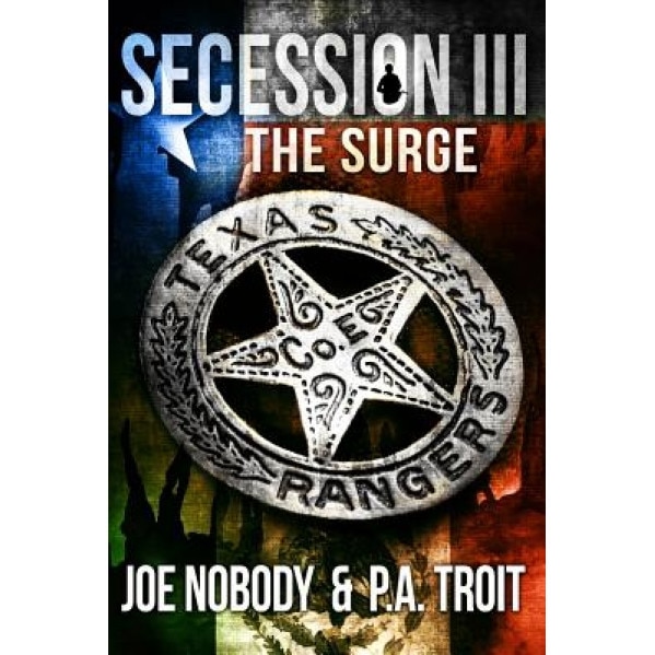 Secession III: The Surge, Joe Nobody (Author)
