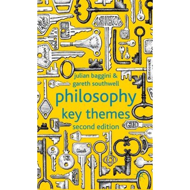 Philosophy: Key Themes, Julian Baggini (Author)