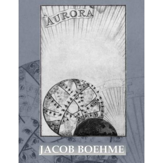 Aurora, Jacob Boehme (Author)