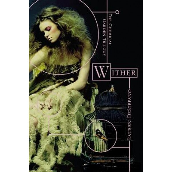 Wither, Lauren DeStefano (Author)