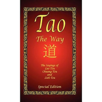 Tao - The Way - Special Edition, Lao Tzu (Author) Tao - The Way - Special Edition, Lao Tzu (Author)