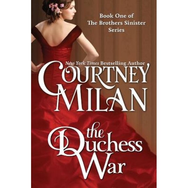 The Duchess War, Courtney Milan (Author)