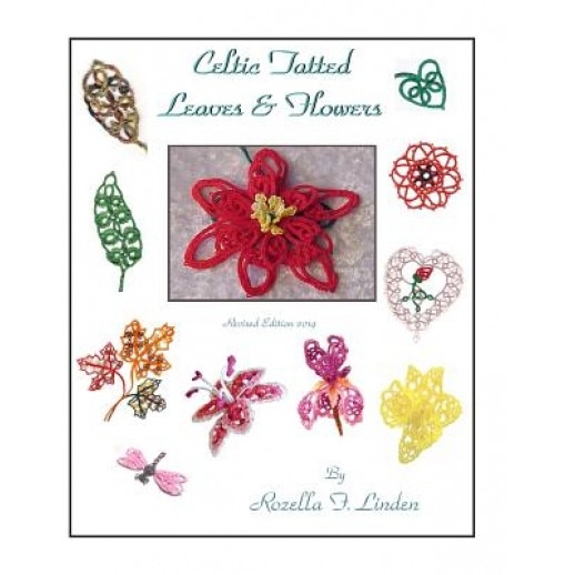 Celtic Tatted Leaves and Flowers, Rozella Florence Linden (Author)
