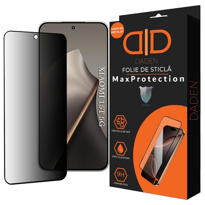 Folie Privacy Sticla pentru Xiaomi 15T Daden MaxProtection, Full Cover, Protectie Profesionala, Ultra Rezistenta, Calitate Premium