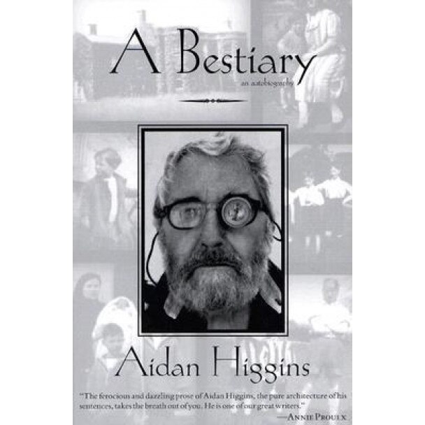 A Bestiary, Aidan Higgins (Author)