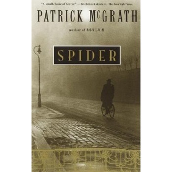 Spider, Patrick McGrath (Author) Spider, Patrick McGrath (Author)