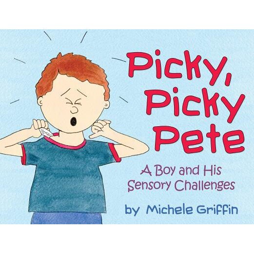 Picky, Picky Pete, Michele Griffin (Author)