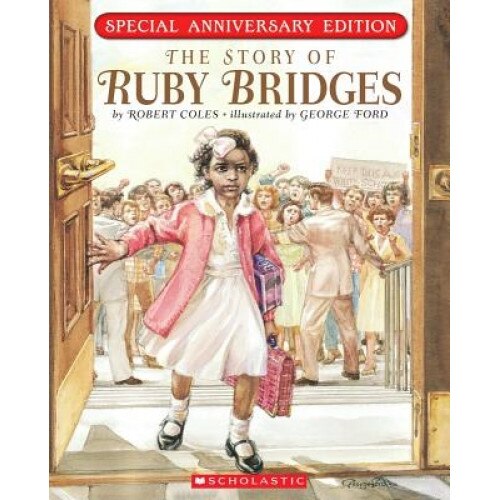 The Story of Ruby Bridges, Robert Coles