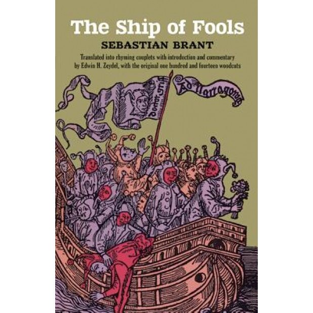 The Ship of Fools, Sebastian Brant (Author)