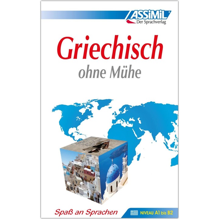 Assimil Greaca Fara Efort, Curs Individual De Germana, Niveluri A1-B2, 608 pagini, 92 lectii