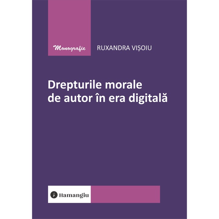 Drepturile morale de autor in era digitala