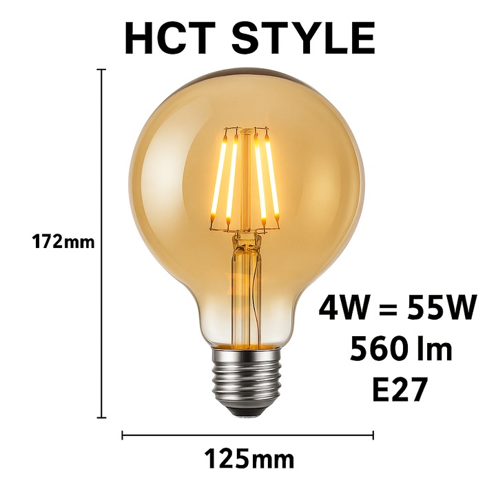 Bec LED Vintage Decorativ HCT STYLE G125 E27, 4W Echivalent 55W, 2700K, Sticla Tip Edison