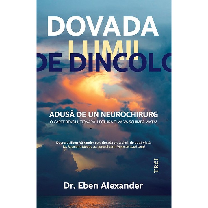 Dovada lumii de dincolo, Dr. Eben Alexander