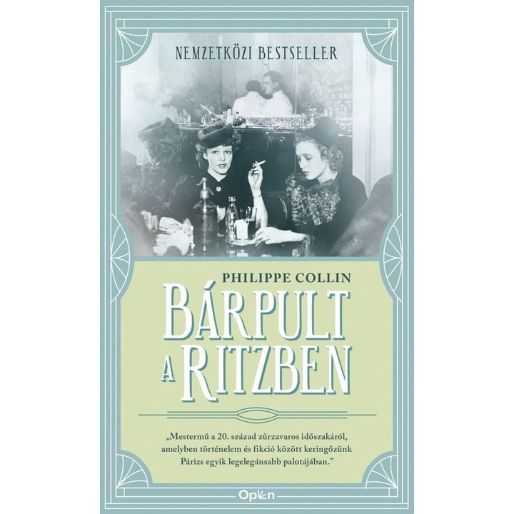 Philippe Collin: Bárpult a Ritzben