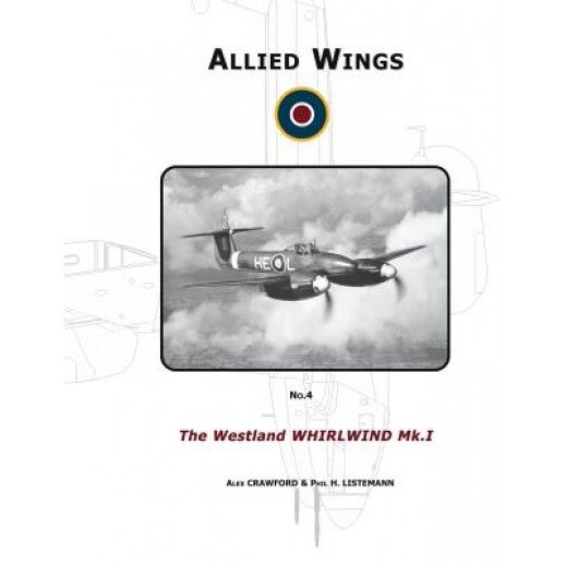 Westland Whirlwind Mk.I, Alex Crawford (Author)