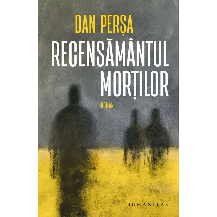 Recensamantul mortilor, Dan Persa, HUMANITAS