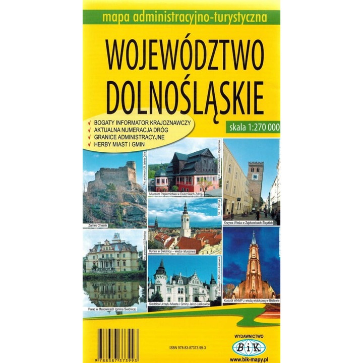 Dolny Śląsk / Województwo dolnośląskie 1:270 000. Mapa administracyjno-turystyczna. BiK