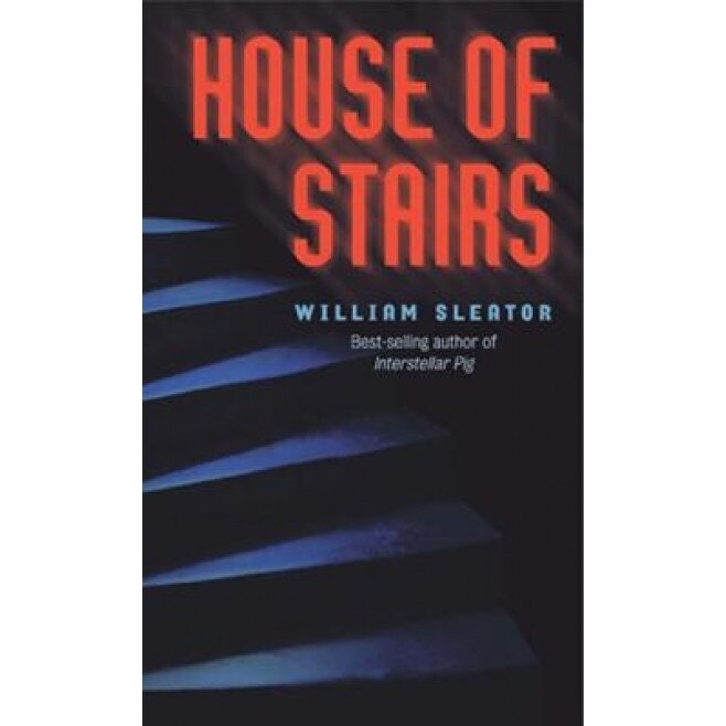 The House of Stairs, William Sleator