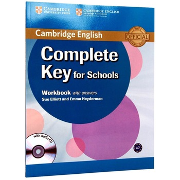 Complete Key for Schools Workbook with Answers with Audio CD Complete Key for Schools Workbook with Answers with Audio CD