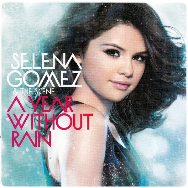 Selena Gomez & The Scene-A Year Without Rain-CD